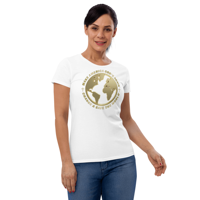 Make America God's Again - Change & Save The World - Premium Women's Teeshirt