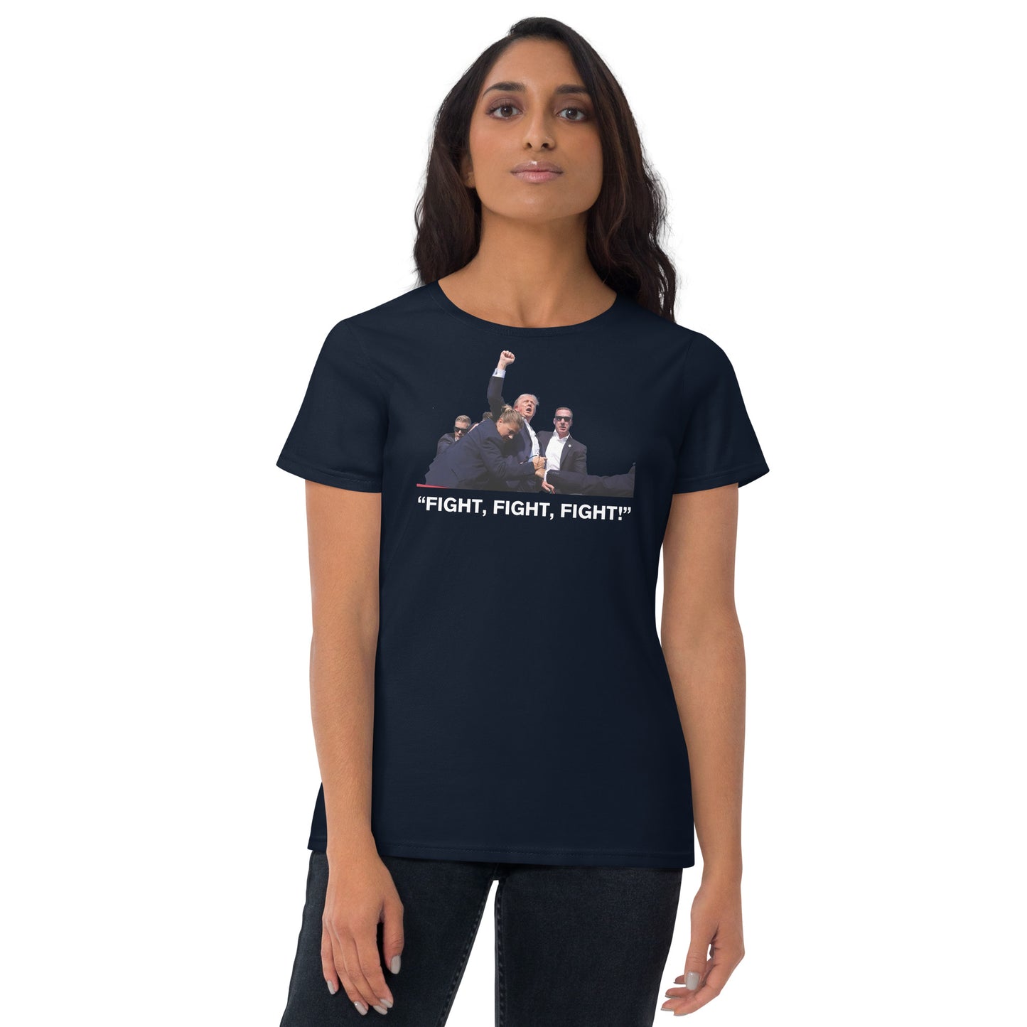 President Trump, "Fight, Fight, Fight!" - Women's T-Shirt