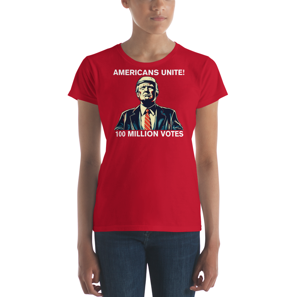 American's Unite, 100 Million Votes For Trump - Women's T-Shirt - Design 5